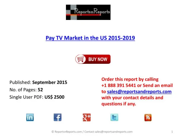 Pay TV Market in the US 2015 – 2019: Cable TV, Satellite TV, IPTV