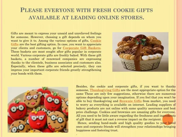 Please everyone with fresh cookie gifts available at leading online stores.