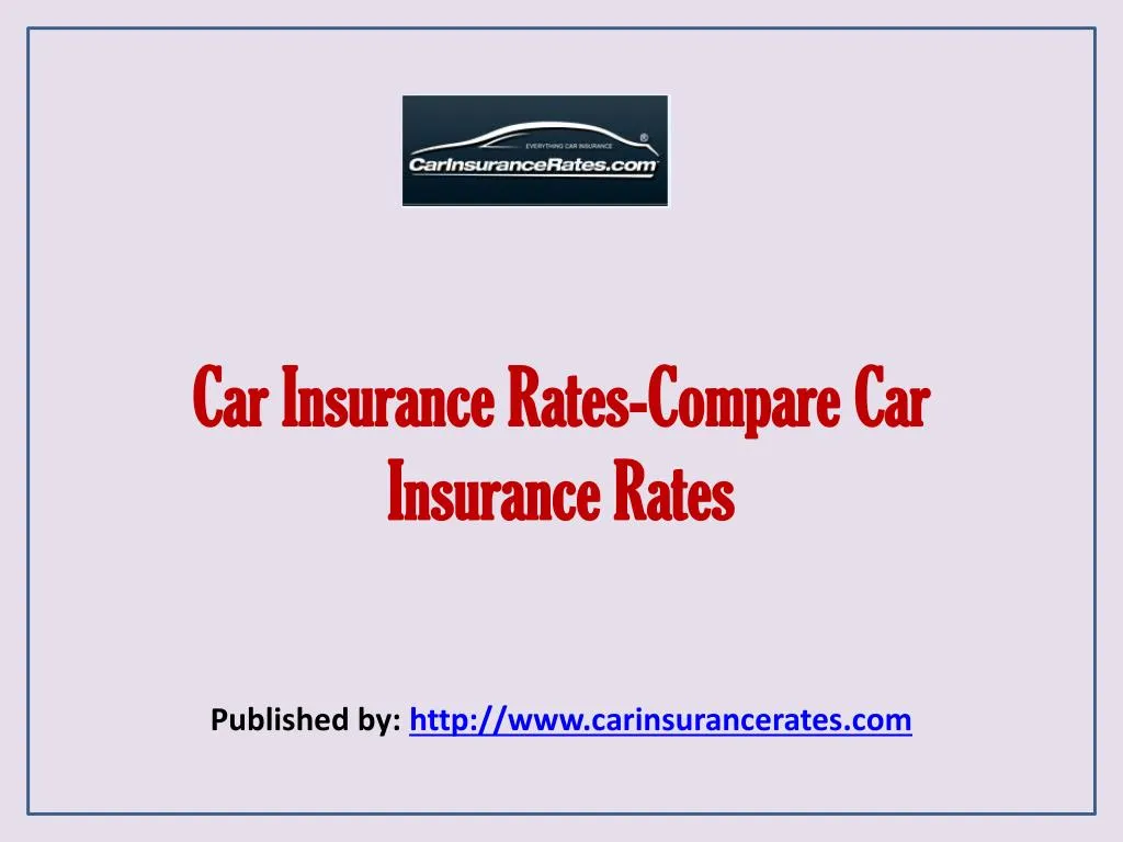 car insurance rates compare car insurance rates