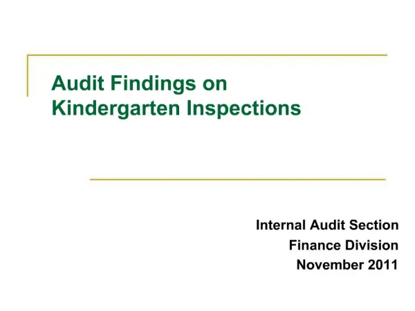 Audit Findings on Kindergarten Inspections