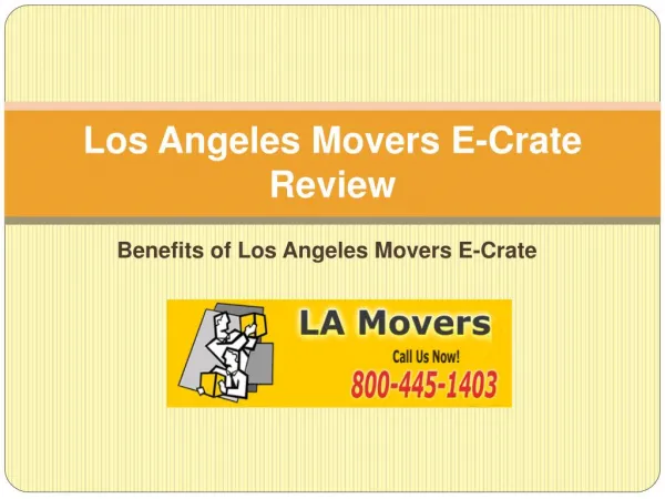 Los angeles movers Ecrate review ppt