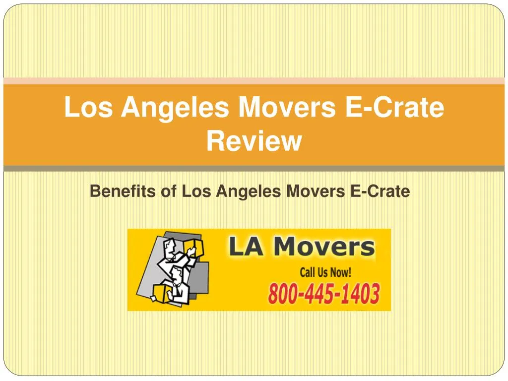 los angeles movers e crate review