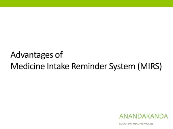 Advantages of Medicine Intake Reminder System