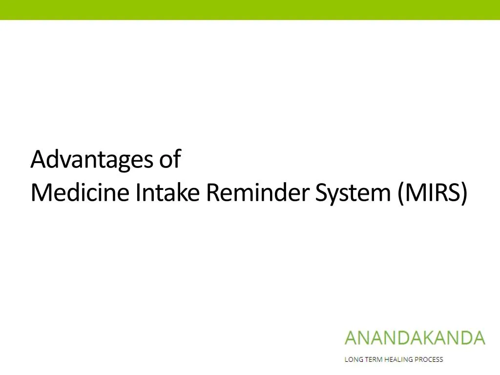 advantages of medicine intake reminder system mirs