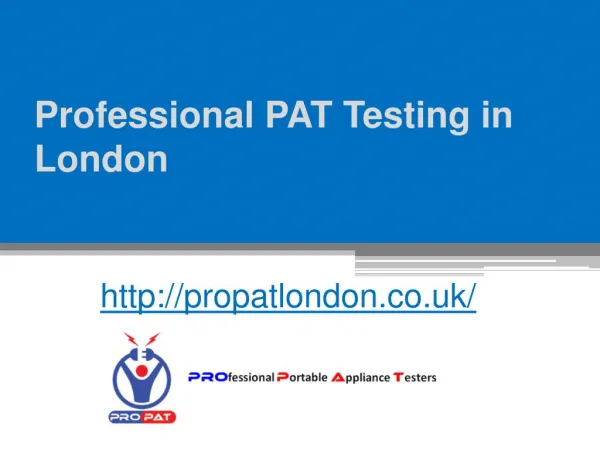Professional PAT Testing in London by Propatlondon.co.uk
