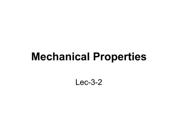 Mechanical Properties