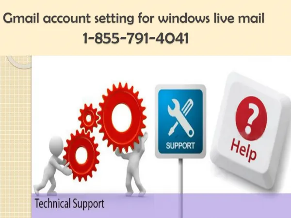 Gmail account settings 1 855 791 4041 for outlook express | 2007
