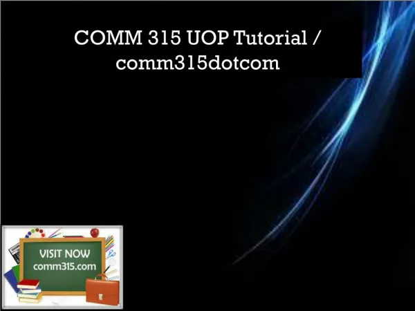 COMM 315 UOP Tutorial / comm315dotcom