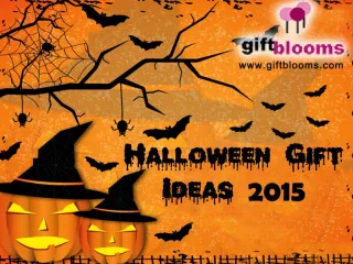 Celebrate Halloween 2015 With Latest Halloween Gifts