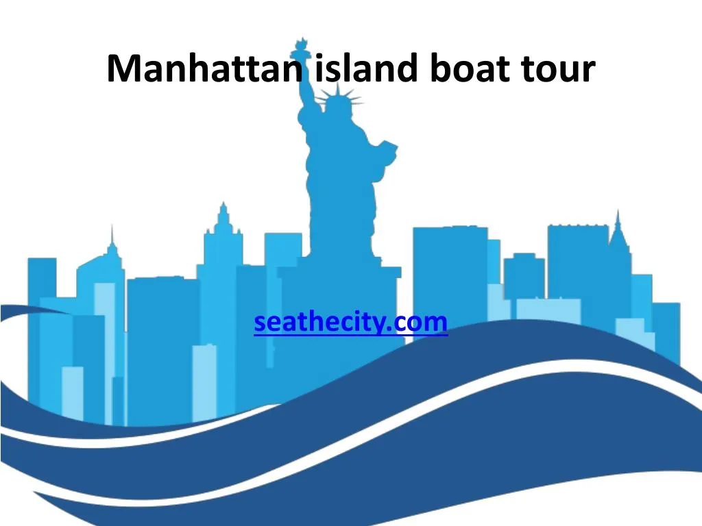 manhattan island boat tour