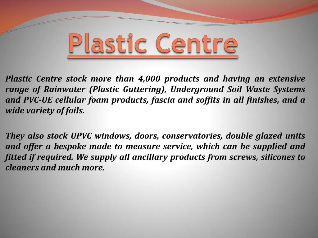 plastic centre