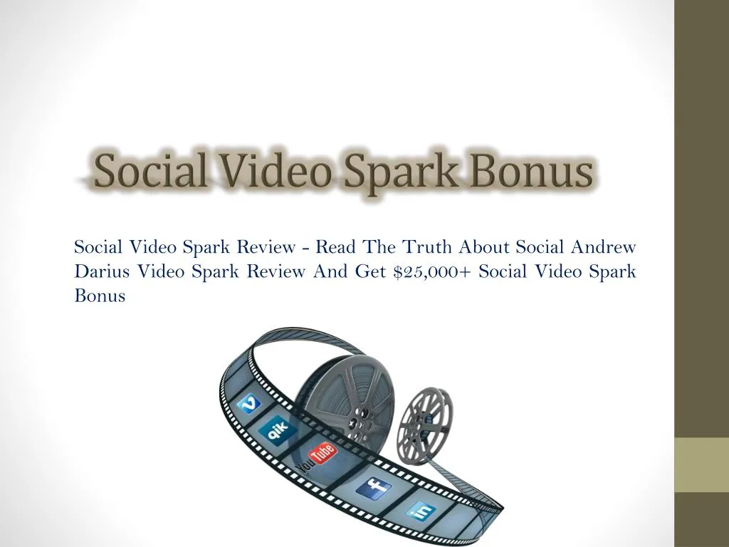 social video spark bonus