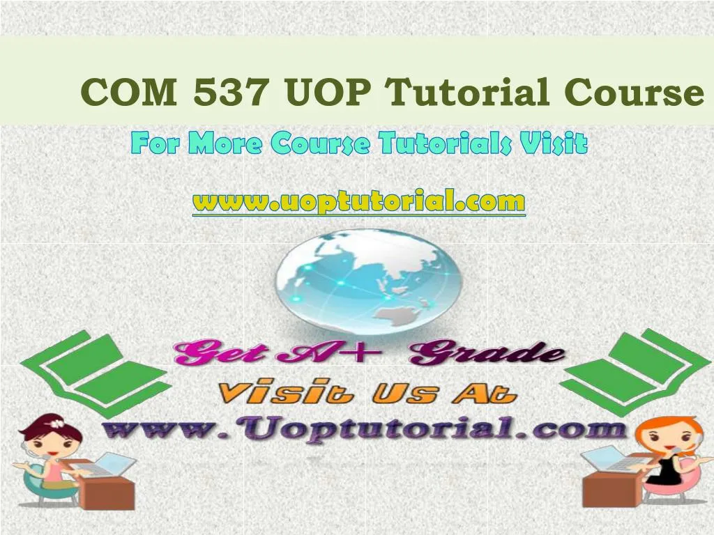 com 537 uop tutorial course