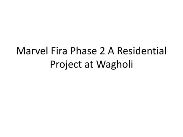 Flats in Marvel Fria Phase 2 Wagholi
