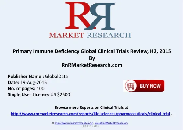 Primary Immune Deficiency Global Clinical Trials Review H2 2015