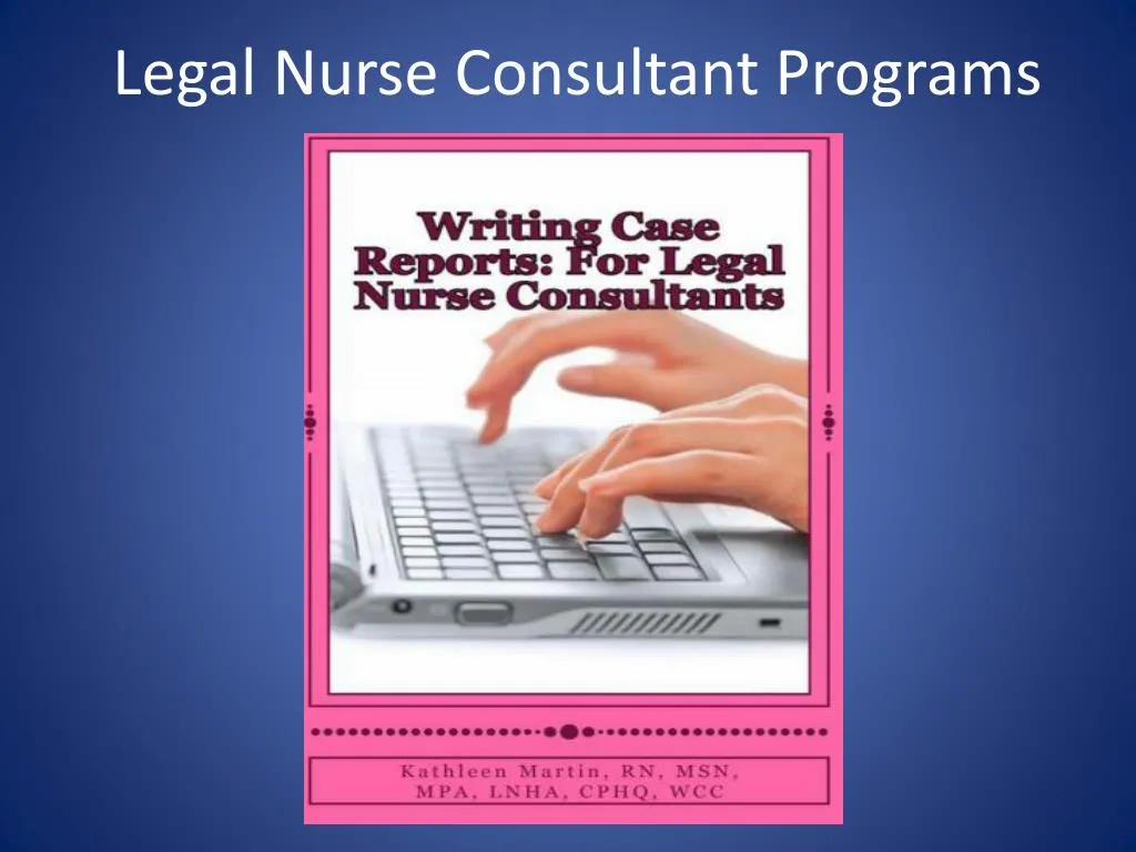 legal nurse consultant programs