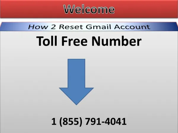 1 (855) 791-4041 How to Reset Gmail Account !!