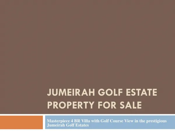 Jumeirah golf estate property for sale - jumeirahgolf-estates.com