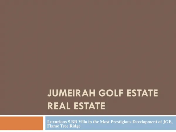 Jumeirah Golf Estate Real Estate - jumeirahgolf-estates.com
