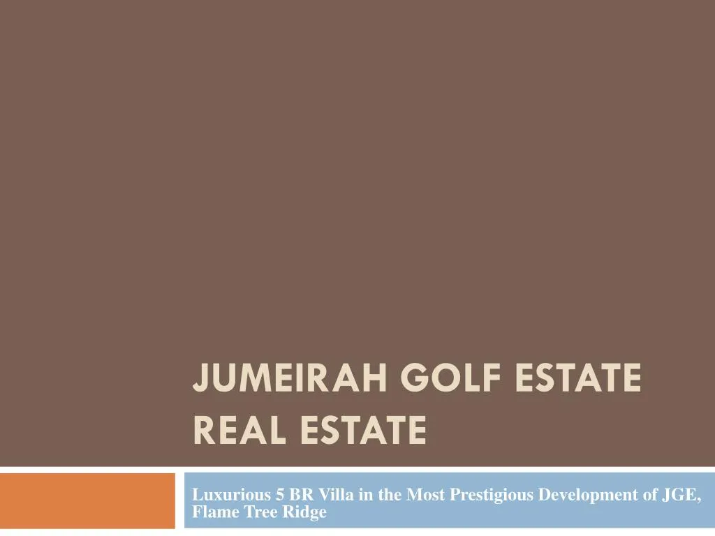 jumeirah golf estate real estate