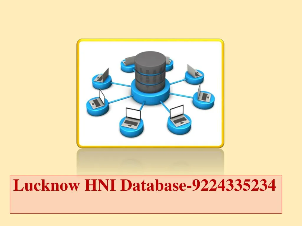 lucknow hni database 9224335234