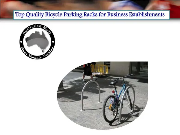 Top Quality Bicycle Parking Racks for Business Establishments
