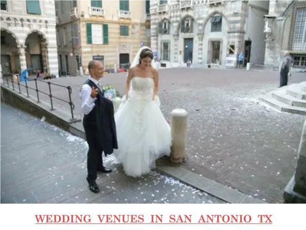 WEDDING VENUES IN SAN ANTONIO TX