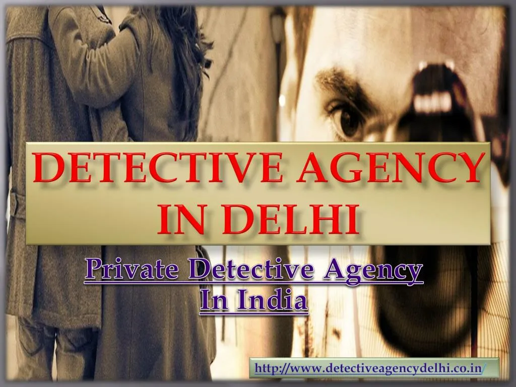 detective agency in delhi
