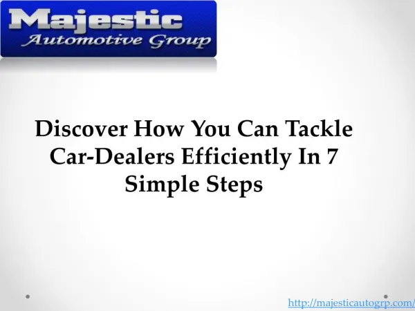 Discover How You Can Tackle Car-Dealers Efficiently In 7 Simple Steps