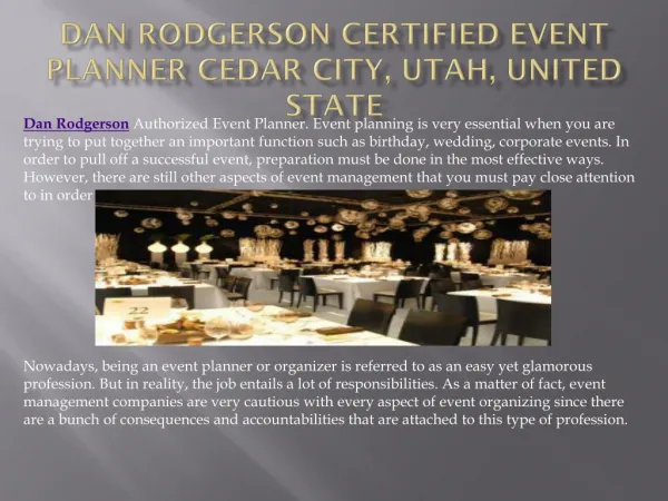 Dan Rodgerson Certified Event Planner Cedar City, Utah, United States