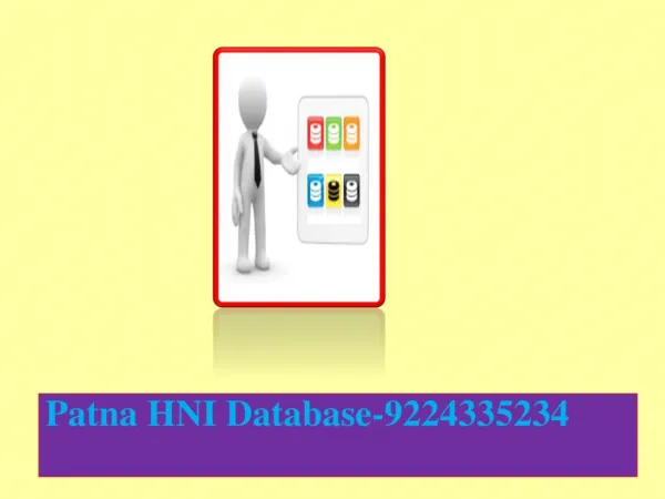 Patna HNI Database-9224335234