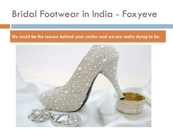 Bridal Shoe Shop and Showroom in Ludhiana - Foxyeve