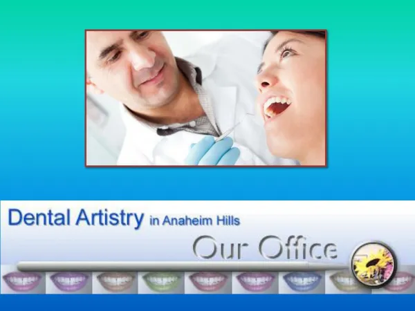 Dental Clinic in Anaheim Hills