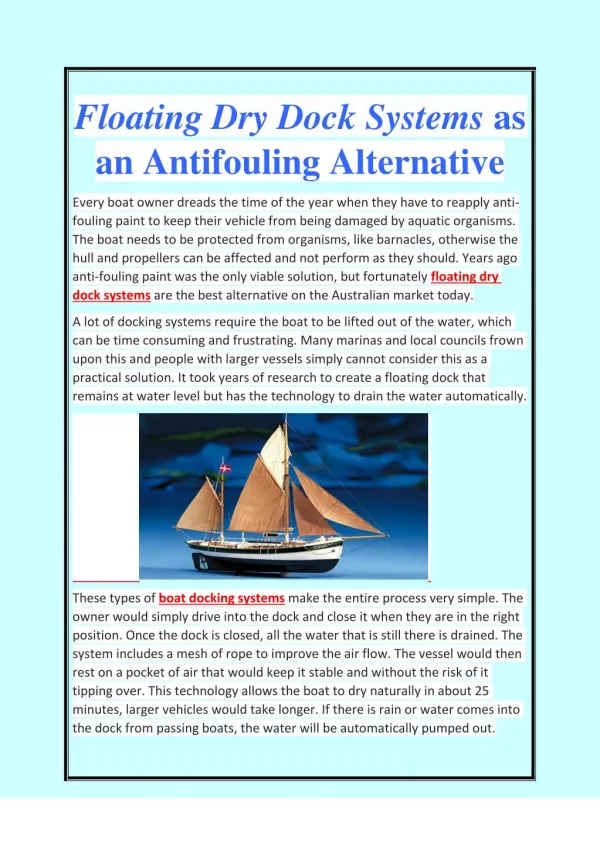 Floating Dry Dock Systems as an Antifouling Alternative