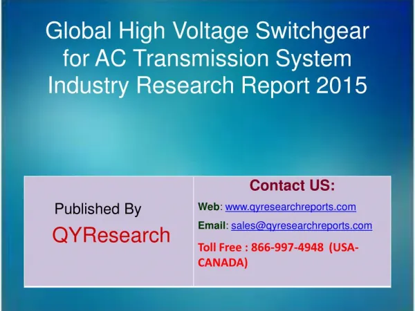 Global High Voltage Switchgear for AC Transmission System Industry 2015 Market Research Report