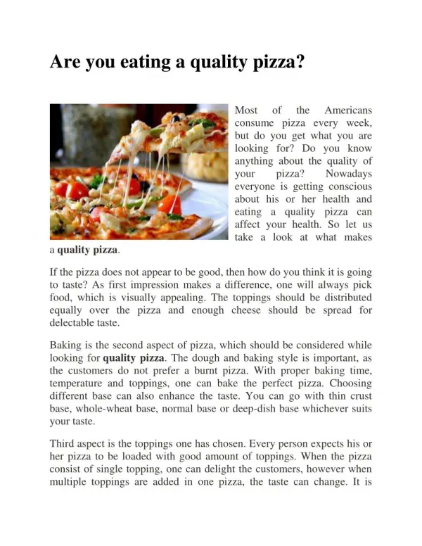 Are you eating a quality pizza?
