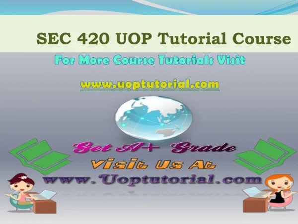 SEC 410 UOP TUTORIAL / Uoptutorial