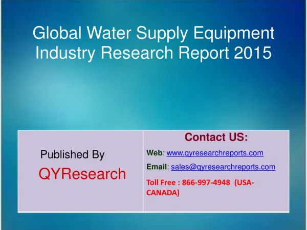 Global Water Supply Equipment Industry 2015 Market Size, Shares, Research, Study, Development, Growth, Insights, Analysi