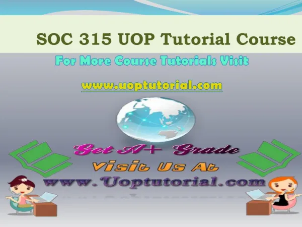 SOC 315 UOP TUTORIAL / Uoptutorial