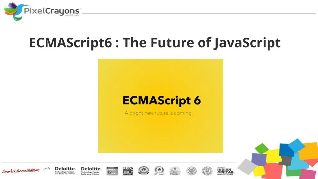ecmascript6 the future of javascript