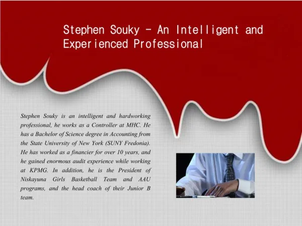 Stephen Souky - An Intelligent and Experienced Professional