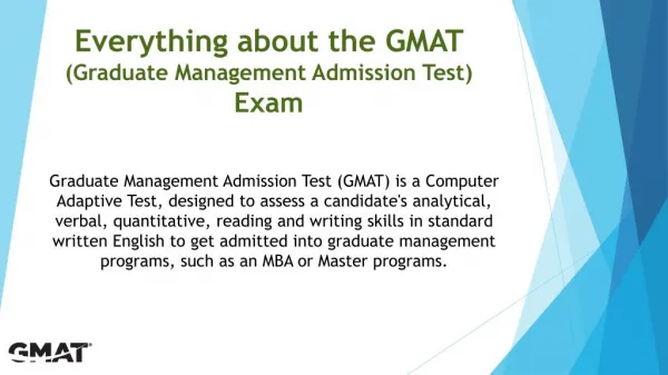 Everything about the GMAT (Graduate Management Admission Test) Exam
