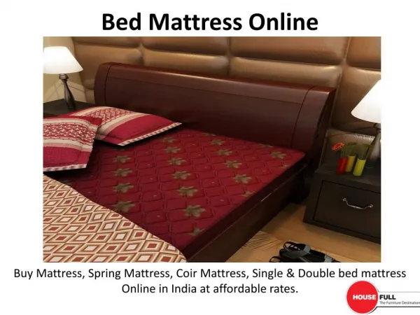 Buy Bed Mattresses Online in India at Housefull.co.in