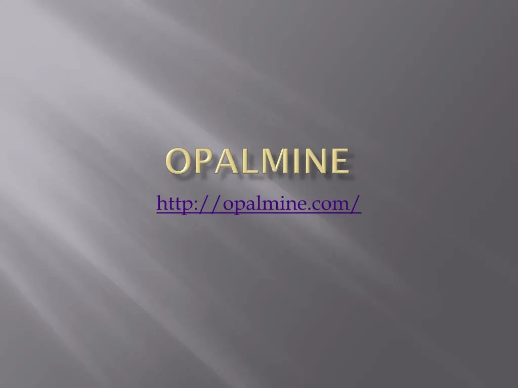 opalmine