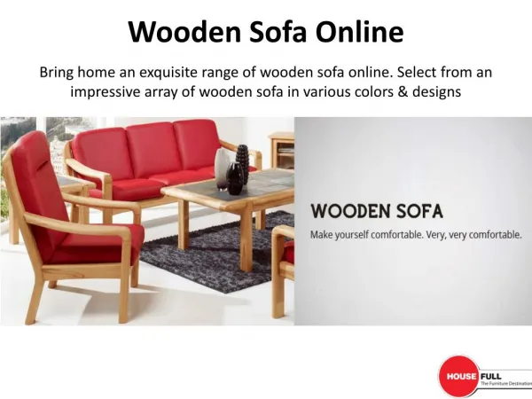 Buy Wooden Sofa Online in India at Housefull.co.in