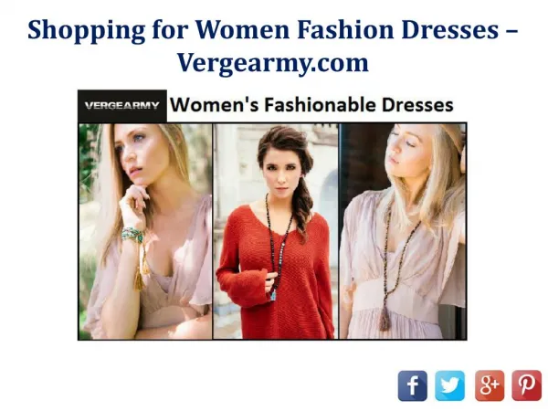 Shopping for Women Fashion Dresses – Vergearmy.com