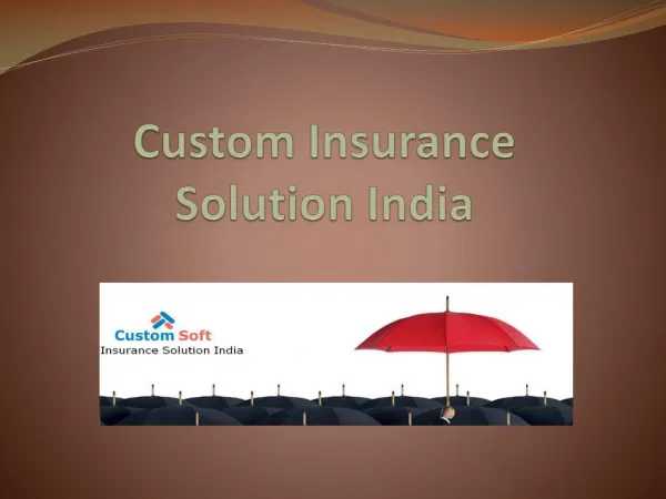 Custom Insurance Solution India