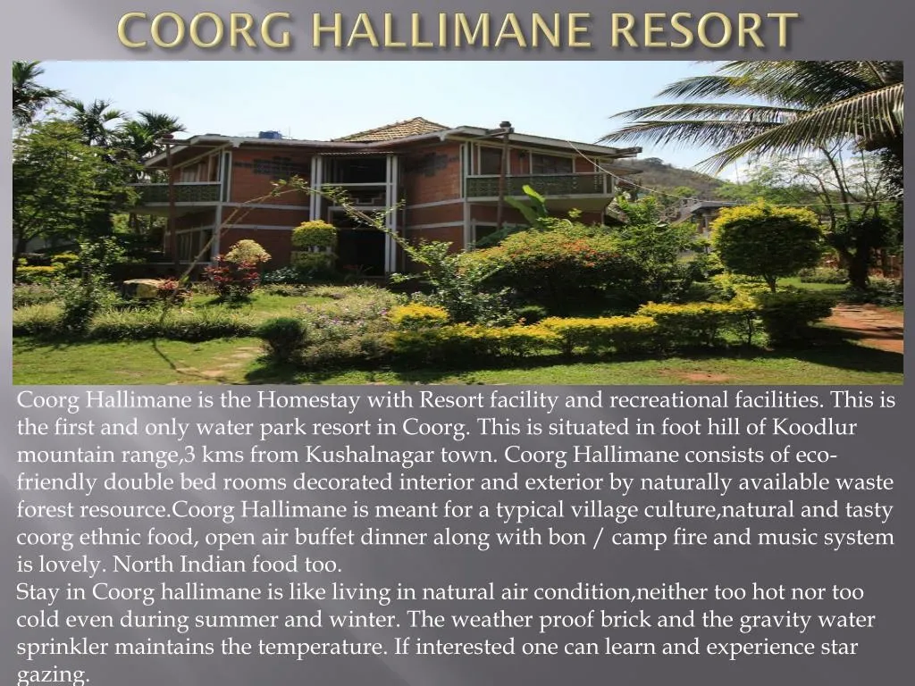 coorg hallimane resort