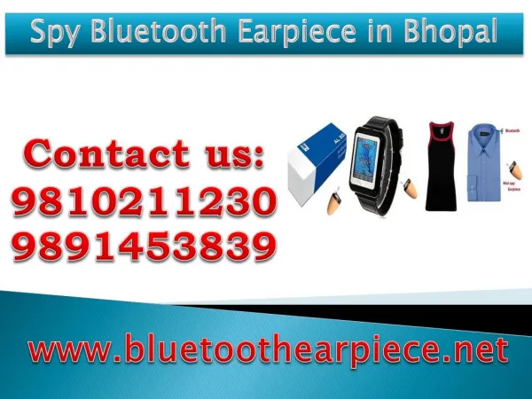 Spy Bluetooth Earpiece in Bhopal,9810211230
