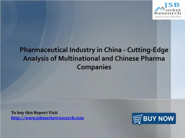 Pharmaceutical Industry in China: JSBMarketResearch